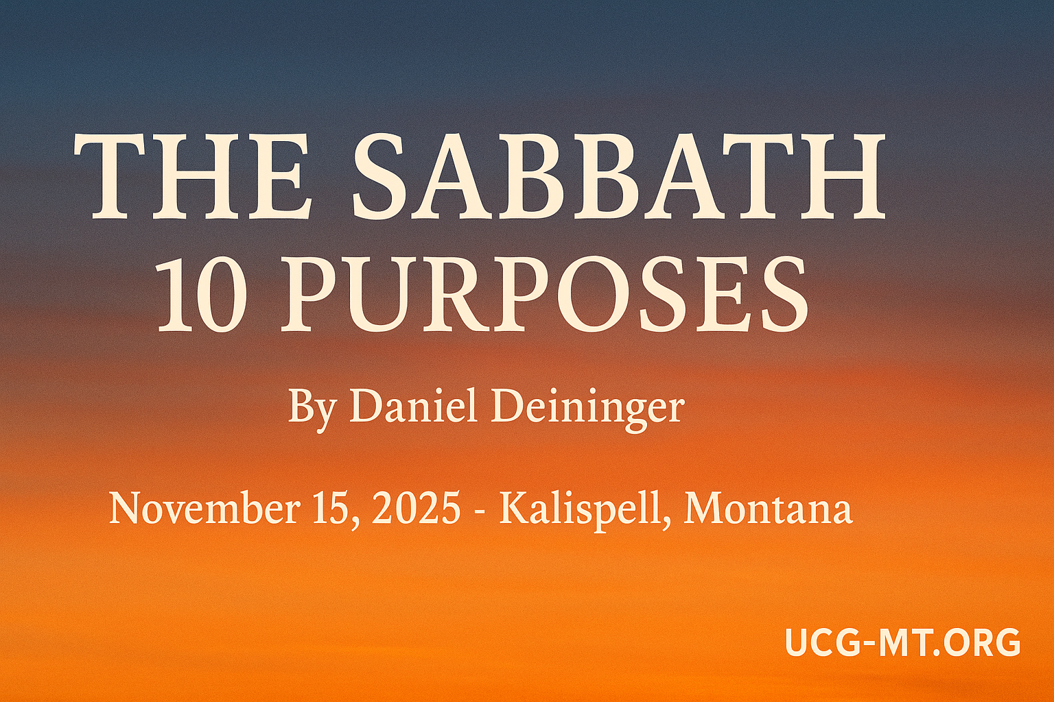 The Sabbath: 10 Purposes